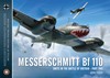 MESSERSCHMITT BF 110 UNITS IN THE BATTLE OF BRITAIN PART TWO