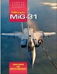 MIKOYAN MIG-31 FAMOUS RUSSIAN AIRCRAFT