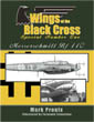 WINGS OF THE BLACK CROSS SPECIAL NUMBER ONE MESSERSCHMITT BF 110