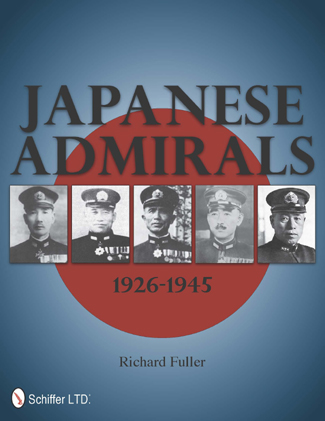 JAPANESE ADMIRALS 1926 to 1945