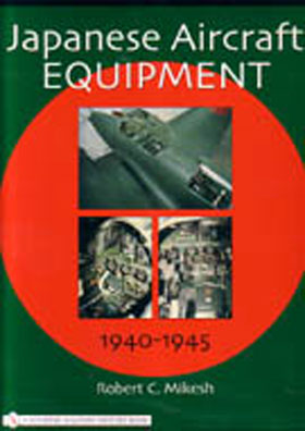 JAPANESE AIRCRAFT EQUIPMENT 1940-1945