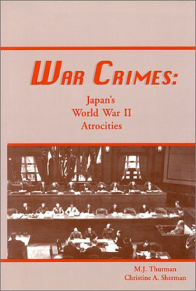 WAR CRIMES JAPAN'S WWII ATROCITIES