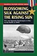 BLOSSOMING SILK AGAINST THE RISING SUN US AND JAPANESE PARATROOPERS AT WAR IN THE PACIFIC IN WWII