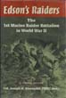 EDSON'S RAIDERS THE 1ST MARINE RAIDER BATTALION IN WWII