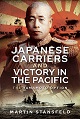 JAPANESE CARRIERS AND VICTORY IN THE PACIFIC: THE YAMATO OPTION