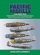 PACIFIC PROFILES VOLUME 10 ALLIED FIGHTERS: P-47D THUNDERBOLT SERIES SOUTHWEST PACIFIC 1943 - 1945