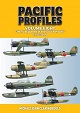 PACIFIC PROFILES VOLUME EIGHT: IJN FLOATPLANES IN THE SOUTH PACIFIC 1942 - 1944