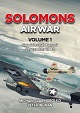SOLOMONS AIR WAR VOLUME 1:  GUADALCANAL AUGUST - SEPTEMBER 1942