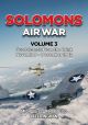 SOLOMONS AIR WAR VOLUME 3 GUADALCANAL: FROM THE BRINK NOVEMBER - DECEMBER 1942