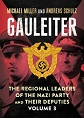 GAULEITER VOLUME 3 THE REGIONAL LEADERS OF THE NAZI PARTY AND THEIR DEPUTIES