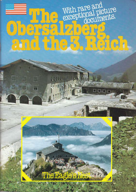 THE OBERSALZBERG AND THE THIRD REICH