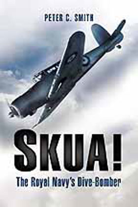 SKUA THE ROYAL NAVY'S DIVE BOMBER