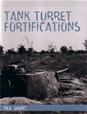 TANK TURRET FORTIFICATIONS