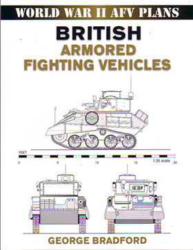 WWII AFV PLANS BRITISH ARMORED FIGHTING VEHICLES
