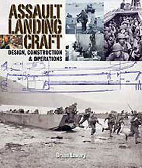 ASSAULT LANDING CRAFT DESIGN CONSTRUCTION AND OPERATIONS