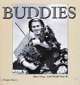 BUDDIES MEN DOGS AND WWII