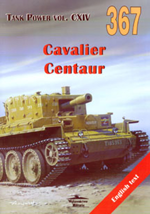 CAVALIER CENTAUR TANK POWER SERIES VOL. CXIV