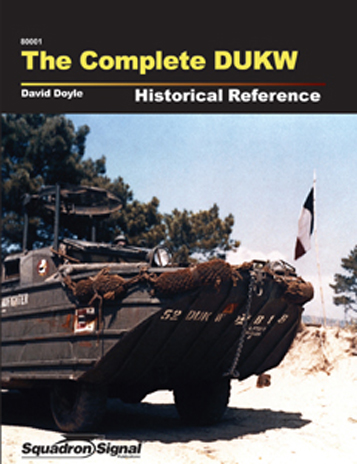 THE COMPLETE DUKW HISTORICAL REFERENCE