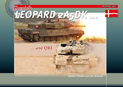 DANISH LEOPARD 2A5DK AND QRF