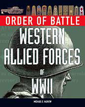 ORDER OF BATTLE WESTERN ALLIED FORCES OF WWII