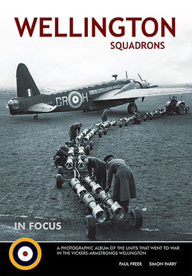 WELLINGTON SQUADRONS IN FOCUS