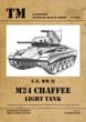 TANKOGRAD TECHNICAL MANUAL 6024 U.S. WWII M24 CHAFFEE LIGHT TANK