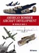 AMERICAN BOMBER AIRCRAFT DEVELOPMENT IN WOLRD WAR 2