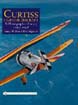 CURTISS FIGHTER AIRCRAFT A PICTORIAL HISTORY