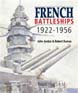 FRENCH BATTLESHIPS 1922 - 1956
