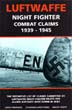 LUFTWAFFE NIGHT FIGHTER CLAIMS COMBAT CLAIMS BY LUFTWAFFE NIGHT FIGHTER PILOTS 1939-1945