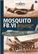 MOSQUITO FB.V1: AIRFRAME, SYSTEMS AND RAF WARTIME USAGE