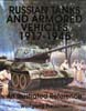 RUSSIAN TANKS AND ARMORED VEHICLES 1917-1945