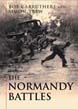 THE NORMANDY BATTLES