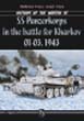 SS-PANZERKORPS IN THE BATTLE FOR KHARKOV 01-03 1943