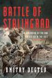 THE BATTLE OF STALINGRAD: THE BEGINNING OF THE END FOR HITLER IN THE EAST