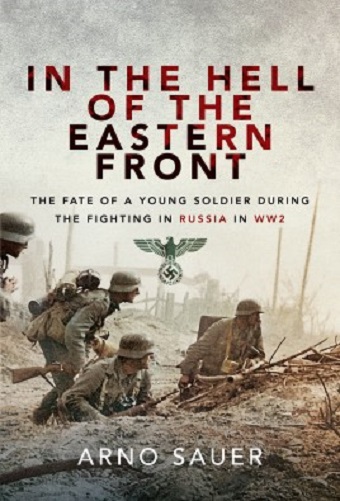 IN THE HELL OF THE EASTERN FRONT: THE FATE OF A YOUNG SOLDIER DURING THE FIGHTING IN RUSSIA IN WW2