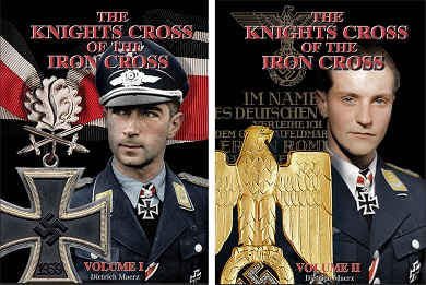 THE KNIGHTS CROSS OF THE IRON CROSS 2 VOLUMES VASTLY EXANDED