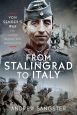 FROM STALINGRAD TO ITALY VON SENGER'S WAR