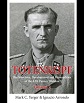 TOTENKOPF THE STRUCTURE, DEVELOPMENT AND PERSONALITIES OF THE 3.SS PANZER DIVISION VOLUME 2