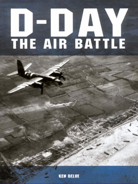 D-DAY THE AIR BATTLE