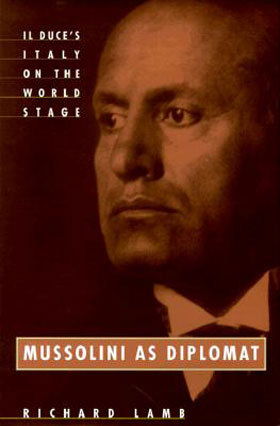 MUSSOLINI AS DIPLOMAT