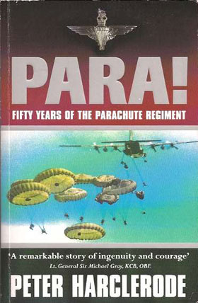 PARA FIFTY YEARS OF THE PARACHUTE REGIMENT