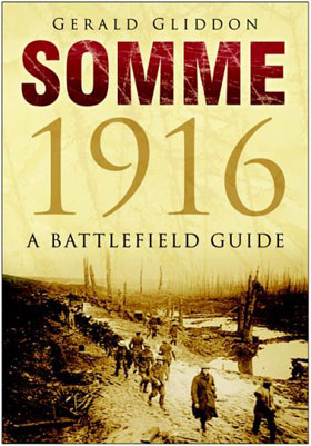 SOMME 1916 A BATTLEFIELD COMPANION