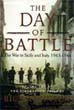 THE DAY OF BATTLE THE WAR IN SICILY AND ITALY 1943 - 1944