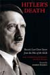 HITLERS DEATH RUSSIAâS LAST GREAT SECRET FROM THE FILES OF THE KGB