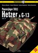 PANZERJAGER 38(t) HETZER & G-13 VOLUME 2 Kagero Photosniper 17