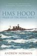 HMS HOOD PRIDE OF THE ROYAL NAVY