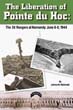 LIBERATION OF POINTE DU HOC THE 2D RANGERS AT NORMANDY JUNE 6-8 1944