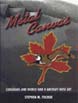 METAL CANVAS CANADIANS AND WORLD WAR II AIRCRAFT NOSE ART