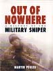 OUT OF NOWHERE A HISTORY OF THE MILITARY SNIPER